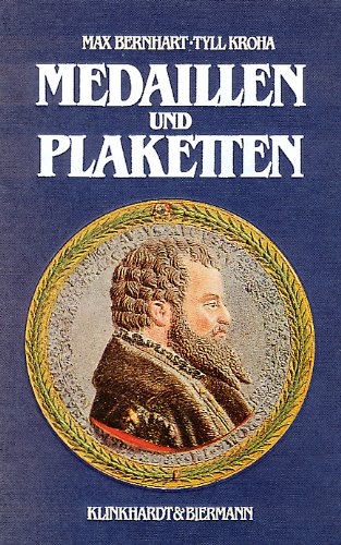 9783781402423: Medaillen und Plaketten - Max Bernhart