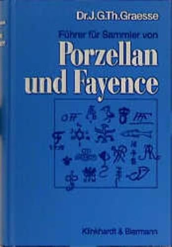 Stock image for Fhrer fr Sammler von Porzellan und Fayence - Fuhrer fur Sammler von PORZELLAN UND FAYENCE for sale by GF Books, Inc.