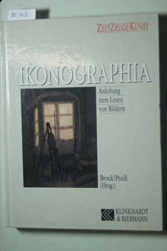 Imagen de archivo de Ikonographia. Anleitung zum Lesen von Bildern a la venta por medimops