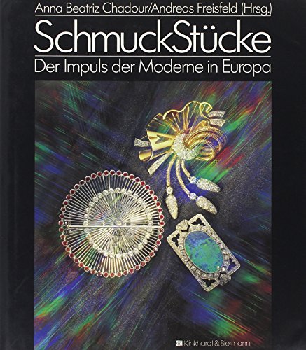 Beispielbild fr SchmuckStcke. Der Impuls der Moderne in Europa zum Verkauf von ABC Versand e.K.