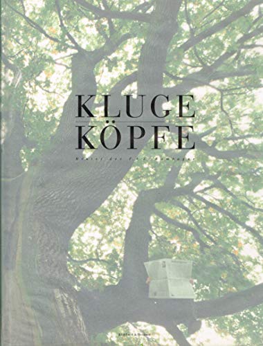 Kluge Köpfe. 2 Bände (Band 1: Hinter der F.A.Z.-Kampagne. Mit Beiträgen von Jean-Christophe Amman...