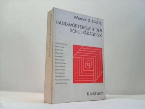 Imagen de archivo de 1) Nicklis: Handwrterbuch der Schulpdagogik. 2) Lassahn: Einfhrung in die Pdagogik. UTB 178. 3) de Landsheere: Einfhrung in die pdagogische Forschung. Aus dem Franzsischen von Hans Jrg. Beltz-Compendium. Zusammen 3 Bcher. a la venta por Buch-Galerie Silvia Umla