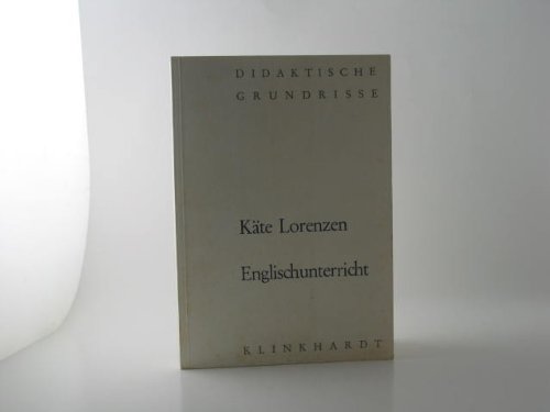 9783781503267: Englischunterricht (Didaktische Grundrisse) (German Edition)