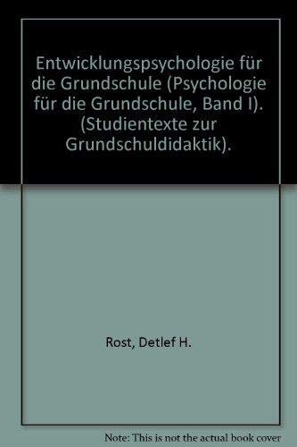 Imagen de archivo de Entwicklungspsychologie fr die Grundschule a la venta por Bernhard Kiewel Rare Books