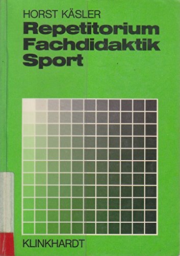Beispielbild fr Repetitorium Fachdidaktik Sport zum Verkauf von Bernhard Kiewel Rare Books