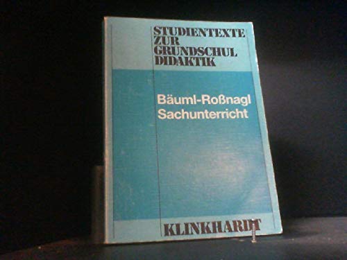 Beispielbild fr Sachunterricht. Bildungsprinzipien in Geschichte und Gegenwart zum Verkauf von Versandantiquariat Felix Mcke