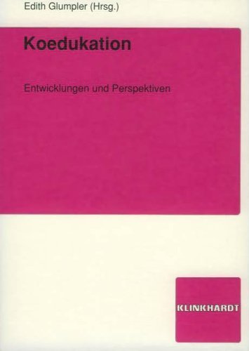 Beispielbild fr Koedukation. Entwicklungen und Perspektiven zum Verkauf von medimops