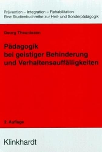 9783781508842: Pdagogik bei geistiger Behinderung und Verhaltensaufflligkeiten