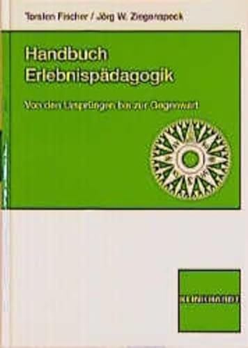 Beispielbild fr Handbuch Erlebnispdagogik. Von den Ursprngen bis zur Gegenwart zum Verkauf von medimops