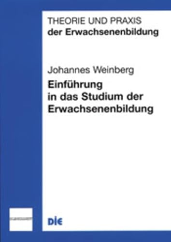 Imagen de archivo de Einfhrung in das Studium der Erwachsenenbildung a la venta por medimops