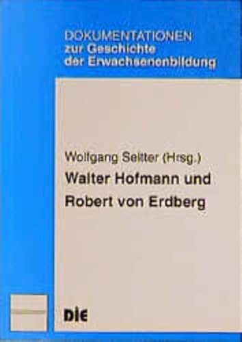 Stock image for Walter Hofmann und Robert von Erdberg for sale by medimops