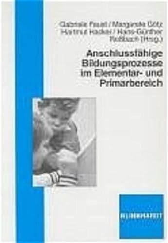 9783781512658: Anschlussfhige Bildungsprozesse im Elementar- und Primarbereich.