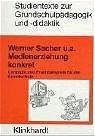 9783781512795: Medienerziehung konkret: Konzepte und Praxisbeispiele fr die Grundschule