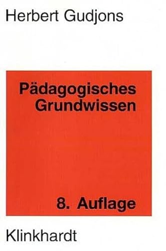 Beispielbild fr Pdagogisches Grundwissen. berblick - Kompendium - Studienbuch zum Verkauf von medimops