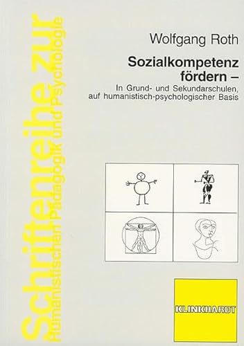 Sozialkompetenz fÃ¶rdern (9783781514485) by Wolfgang K. Roth