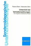 Beispielbild fr Unterricht bei Verhaltensstrungen: Ein integratives didaktisches Modell zum Verkauf von medimops