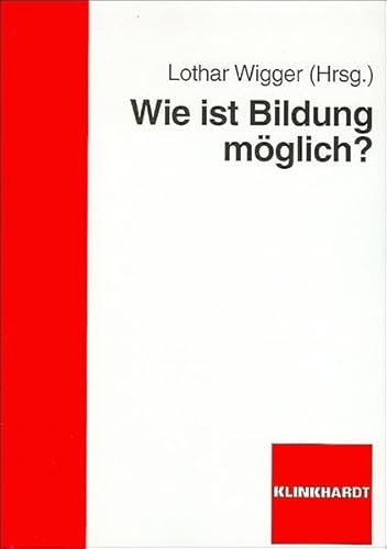 9783781515055: Wie ist Bildung mglich?