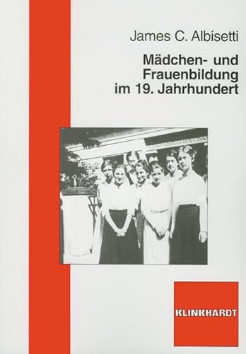 9783781515093: Mdchen- und Frauenbildung im 19. Jahrhundert