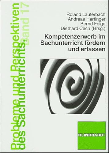 Stock image for Kompetenzerwerb im Sachunterricht frdern und erfassen for sale by Buchpark