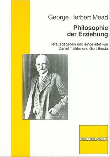 Beispielbild fr Philosophie der Erziehung. zum Verkauf von modernes antiquariat f. wiss. literatur