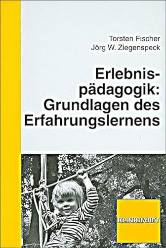 Imagen de archivo de Erlebnispdagogik: Grundlagen des Erfahrungslernens a la venta por medimops