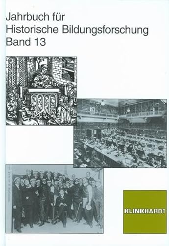 9783781515888: Jahrbuch fr Historische Bildungsforschung. Band 13