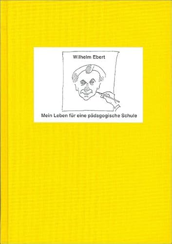 Beispielbild fr Mein Leben fr eine pdagogische Schule: Im Spannungsfeld von Wissenschaft, Weltanschauung und Politik zum Verkauf von medimops