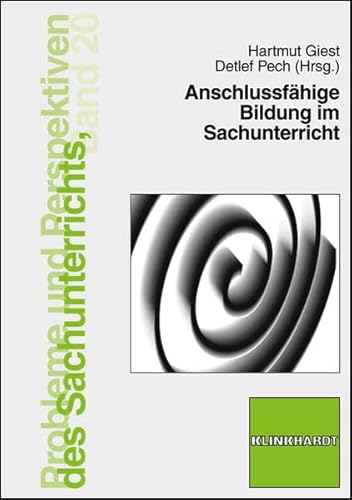 Stock image for Anschlussfhige Bildung im Sachunterricht for sale by medimops