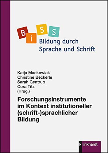 Stock image for Forschungsinstrumente im Kontext institutioneller (schrift-)sprachlicher Bildung -Language: german for sale by GreatBookPrices