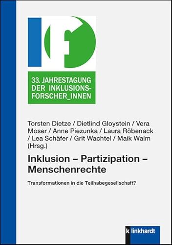 Stock image for Inklusion - Partizipation - Menschenrechte: Transformationen in die Teilhabegesellschaft? for sale by Revaluation Books
