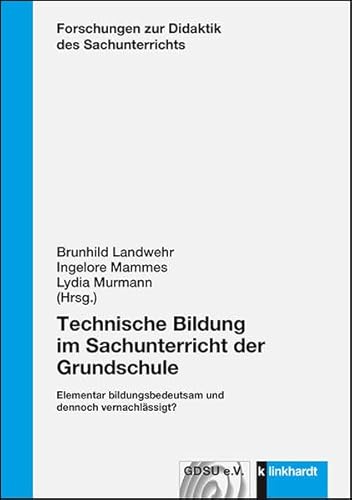 Beispielbild fr Technische Bildung im Sachunterricht der Grundschule zum Verkauf von Blackwell's