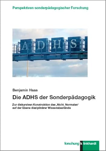 Stock image for Die ADHS der Sonderpdagogik for sale by Blackwell's