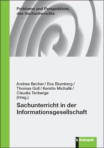Stock image for Sachunterricht in der Informationsgesellschaft for sale by Chiron Media