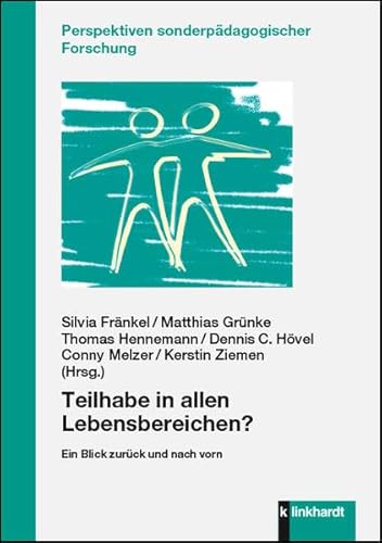 Beispielbild fr Teilhabe in allen Lebensbereichen?: Ein Blick zurck und nach vorn zum Verkauf von Revaluation Books