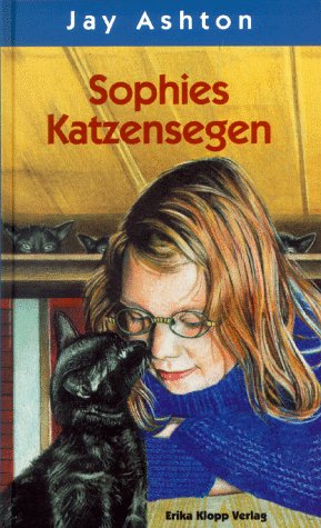 Stock image for Sophies Katzensegen for sale by Gabis Bcherlager