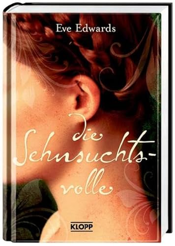 Stock image for Die Sehnsuchtsvolle for sale by medimops