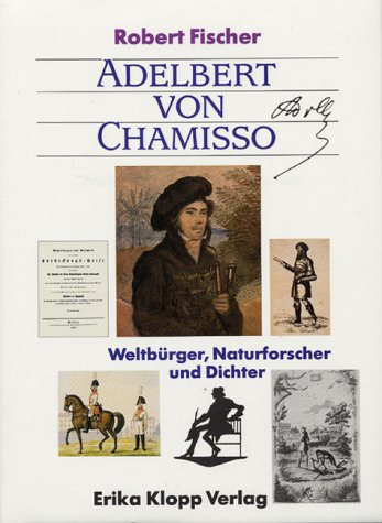 Adelbert von Chamisso - Fischer, Robert