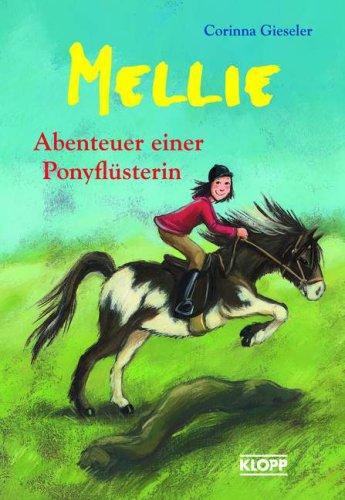9783781706729: Mellie - Abenteuer einer Ponyflsterin: 3 Bnde