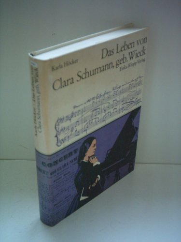 Beispielbild fr Das Leben von Clara Schumann, geb. Wieck zum Verkauf von medimops