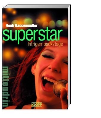 9783781707726: Superstar - Intrigen backstage