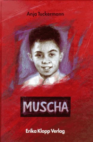 Imagen de archivo de Muscha a la venta por Versandantiquariat Felix Mcke