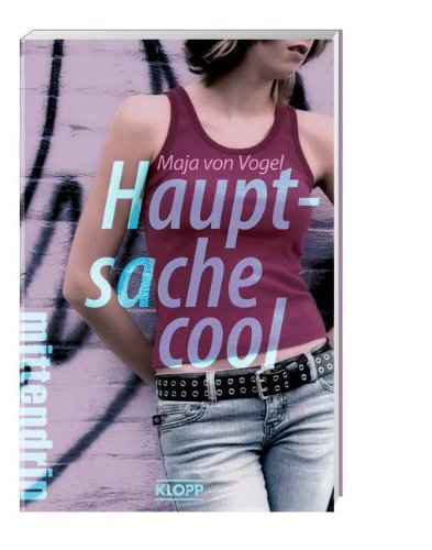 Stock image for Hauptsache cool for sale by Gabis Bcherlager