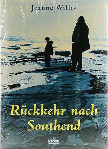 Rückkehr nach Southend ; Aus dem Englischen von Catrin Frischer