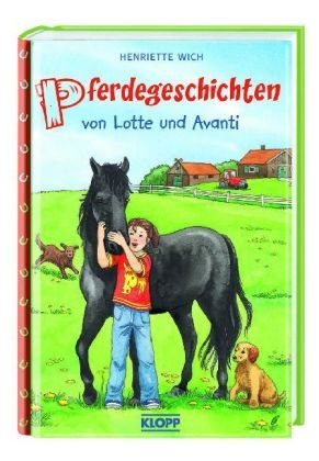 Beispielbild fr Pferdegeschichten von Lotte und Avanti zum Verkauf von medimops