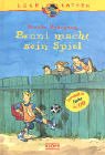 Beispielbild fr Benni macht sein Spiel zum Verkauf von Gabis Bcherlager