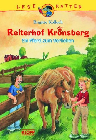9783781724167: Reiterhof Kronsberg. Ein Pferd zum Verlieben