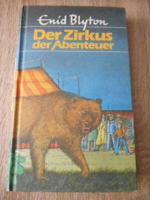 Beispielbild fr Abenteuer-Serie / Der Zirkus der Abenteuer zum Verkauf von Versandantiquariat Felix Mcke