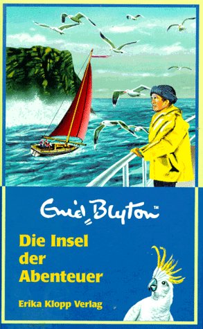 Beispielbild fr Die Insel der Abenteuer / Geheimnis um einen nchtlichen Brand. Ein Schnupper- Doppelband zu Enid Blytons 100. Geburtstag zum Verkauf von medimops