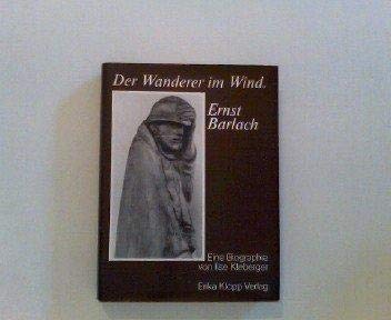 9783781771116: Der Wanderer im Wind: Ernst Barlach