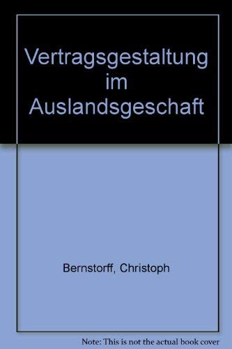 Stock image for Vertragsgestaltung im Auslandsgeschft for sale by Antiquariat Armebooks